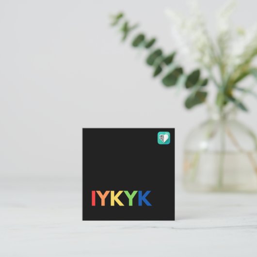 IYKYK Pride Vierkante Visitekaartje (Staand voorkant)