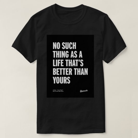 J Cole - Love Yourz (2014 Forest Hills Drive) Post T-shirt (Design voorkant)