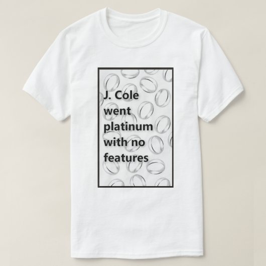 J. Cole Went Platinum zonder functies T-shirt (Design voorkant)