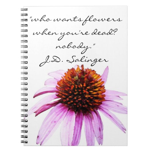 J.D. Salinger's "Flowers" citaat. Notitieboek (Voorkant)