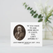 J.P. Morgan als je moet vragen hoeveel het kost Briefkaart (Staand voorkant)