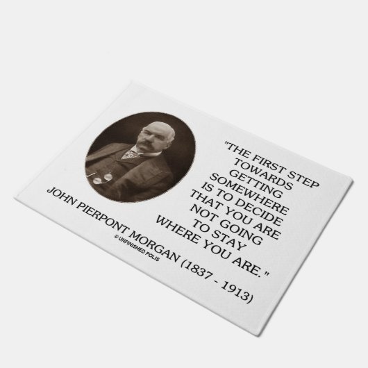 J.P. Morgan eerste stap naar ergens anders Deurmat (Schuin)