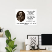 J.P. Morgan eerste stap op weg naar een andere ple Poster (Thuiskantoor)