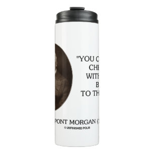 J.P. Morgan Je kunt geen kersen naar de boom plukk Thermosbeker