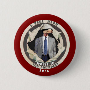 J. Paul Hadd voor president 2016 Ronde Button 5,7 Cm