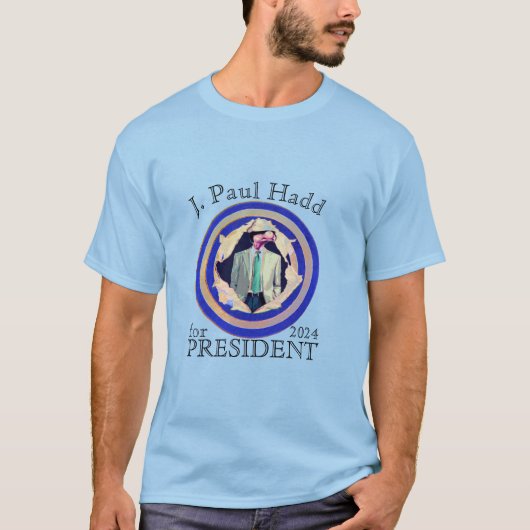 J. Paul Hadd voor President 2024 T-shirt (Voorkant)