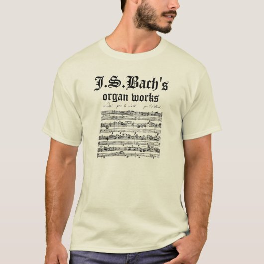 J.S.Bach's organ works versie 1 T-shirt (Voorkant)