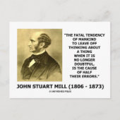 J.S. Mill fatale neiging veroorzaakt de helft van  Briefkaart (Voorkant)