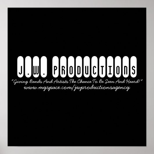 J.W. Productions, "Giving Bands and Artists the... Poster (Voorkant)