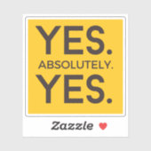 Ja, absoluut | Vetgedrukte gele bevestiging Sticker (Vel)