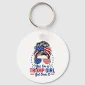Ja, als een Trump-meisje er overheen komt Sleutelhanger (Voorkant)