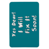 Ja, beste dat ik het snel zal herstellen. magneet (Verticaal)