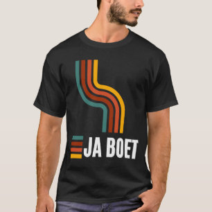 Ja boet Zuid-Afrikaans Afrikaans Afrikaans T-shirt