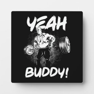 Ja Buddy - Funny Gym Workout Bodybuilding Fotoplaat
