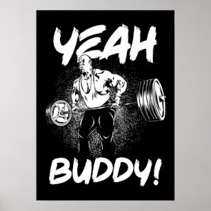 Ja Buddy - Funny Gym Workout Bodybuilding Poster