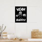 Ja Buddy - Gym Workout Motivatie Poster (Keuken)