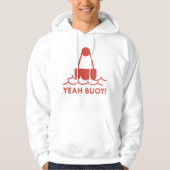 Ja Buoy. Hoodie (Voorkant)