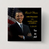 Ja, dat deden we - Inauguration Button (Voorkant)