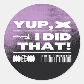 Ja dat heb ik gedaan ronde sticker