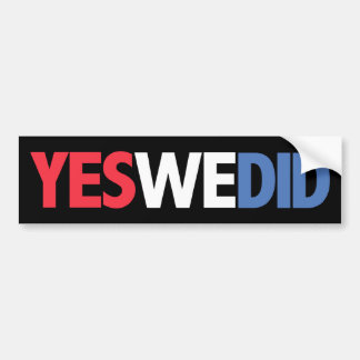 Ja, dat hebben we gedaan. bumpersticker