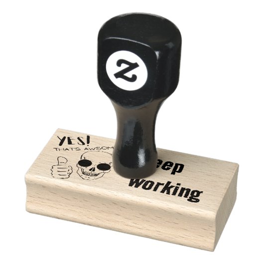 ja , dat is onzin , blijf werken met een rubberste rubberstempel (Stempel)