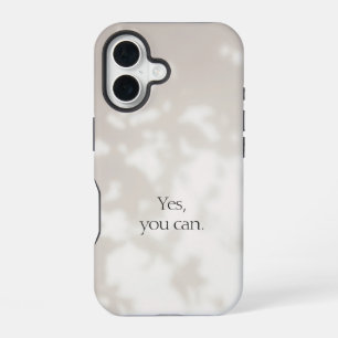 Ja, dat kan je. Beige Motiverend iPhone 16 Hoesje