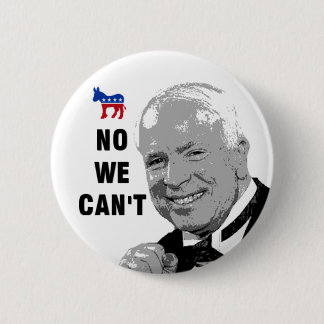 Ja dat kunnen we - Nee, we kunnen niet tegen McCai Ronde Button 5,7 Cm