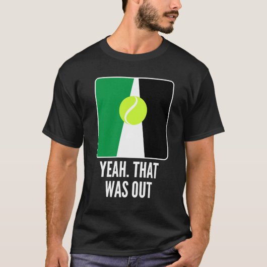 Ja. Dat was uit grappige geschenken voor Tennis-sp T-shirt (Voorkant)