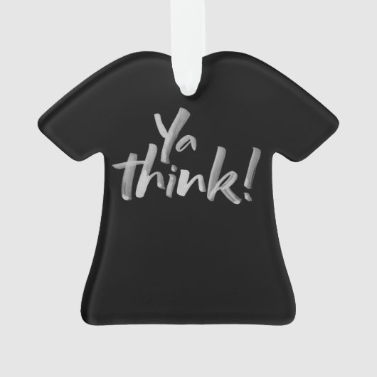 Ja, denk. Grappig kerstfeest T-Shirt Lettering Ornament (achterkant)