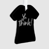 Ja, denk. Grappig kerstfeest T-Shirt Lettering Ornament (voorkant)