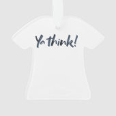 Ja, denk. kerstversiering met T-shirt. Ornament (achterkant)