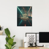 Ja, eerlijk genoeg Poster - Minimal Moody Quote Ar (Thuiskantoor)