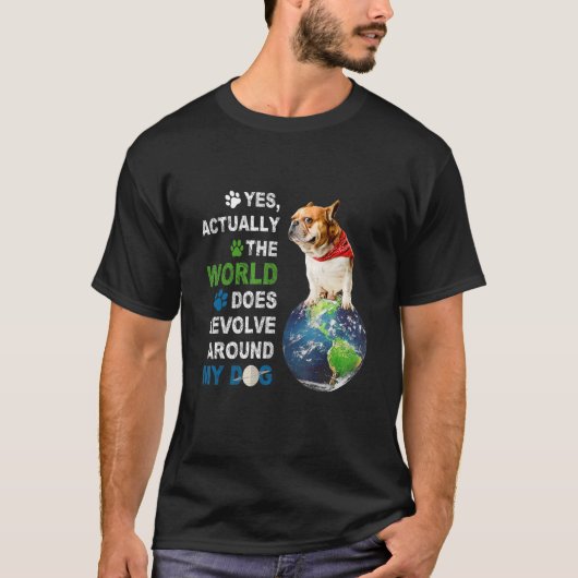 Ja eigenlijk lost de wereld rond mijn hond op t-shirt (Voorkant)