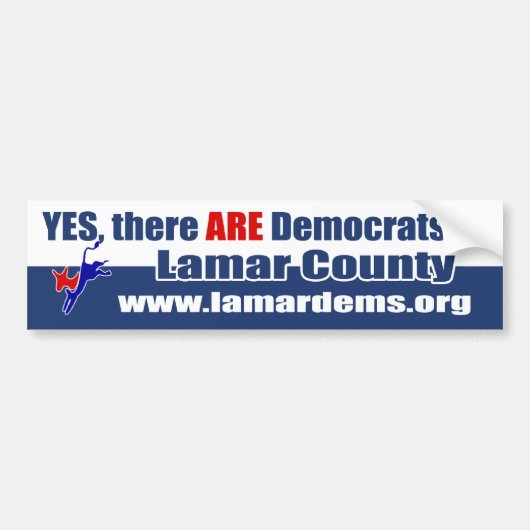 Ja, er zijn Democraten in Lamar County Bumpersticker (Voorkant)