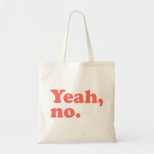 Ja, geen grappige citaat tote bag (Voorkant)