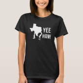 Ja, Haw! Texas Funny T-shirt (Voorkant)