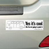 Ja, het is cool. Nee, ik ga het niet schilderen Bumpersticker (Op auto)