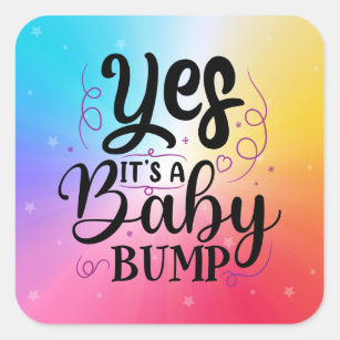 Ja, het is een Baby bom - Zwangerschap Aankondigin Vierkante Sticker