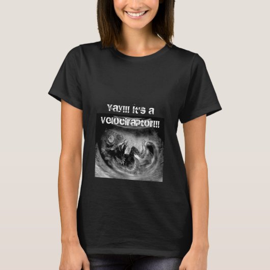 Ja!!! Het is een Velociraptor!!! T-shirt (Voorkant)