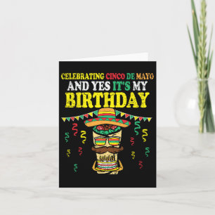 Ja, het is mijn verjaardag Cinco de Mayo Bday Mexi Kaart