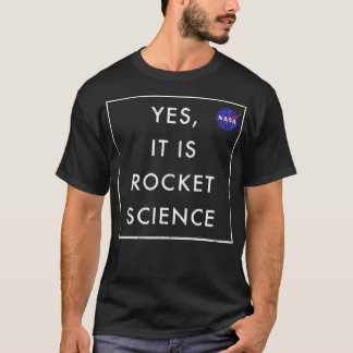 Ja het is Rocket Science T-shirt