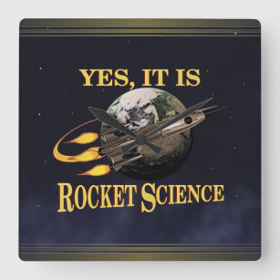 Ja, het is Rocket Science Vierkante Klok