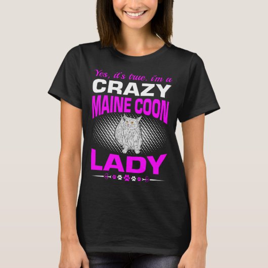 Ja, het is waar dat ik een Maine Coon Lady Tshirt  (Voorkant)