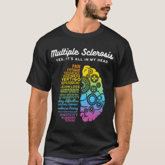 Ja, het zit allemaal in mijn hoofd MS multiple scl T-shirt