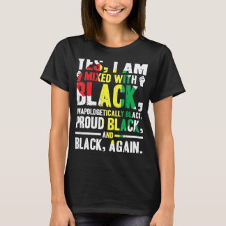Ja.I.Am Gemengde met Black.Black.History.Maand T-shirt