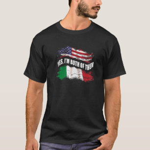 Ja, ik ben allebei Amerikaans en Italiaans T-shirt