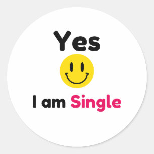 Ja, ik ben alleenstaande design ronde sticker