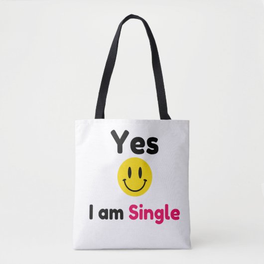 Ja, ik ben alleenstaande design tote bag (Voorkant)