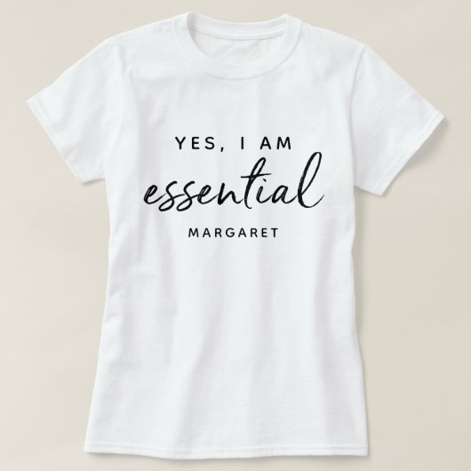 Ja, ik ben de essentie van de Front Line Employee  T-shirt (Design voorkant)