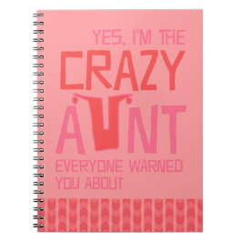 Ja, ik ben de gekke tante notitieboek